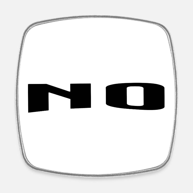 No, a good answer - Viereckiger Kühlschrankmagnet - Weiß