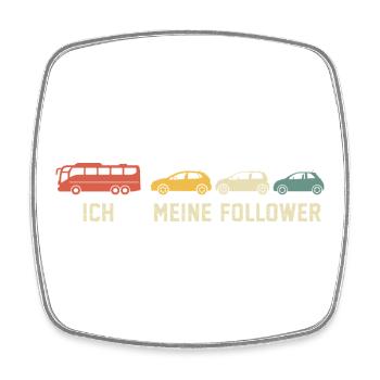 Busfahrer Und Meine Follower - Viereckiger Kühlschrankmagnet - Weiß - Vorne