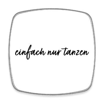 einfach nur tanzen Salsa Bachata Kizomba Swing - Viereckiger Kühlschrankmagnet - Weiß - Vorne