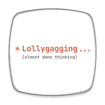 Vibe Coding - Lollygagging - Square fridge magnet - white - Front