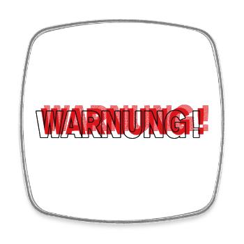 Warning - Modern Statement Design - Square fridge magnet - white - Front