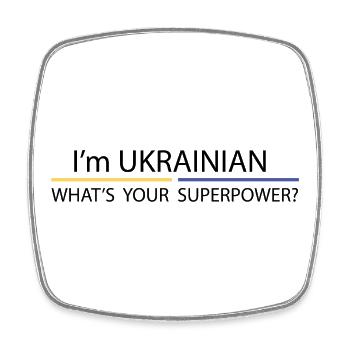 Je suis ukrainienne, quel est ton super-pouvoir ? - Magnet carré - blanc - Devant