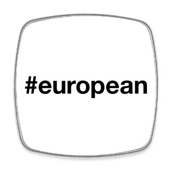 EUROPA Hashtag European Ich bin Europäer - Viereckiger Kühlschrankmagnet - Weiß - Vorne