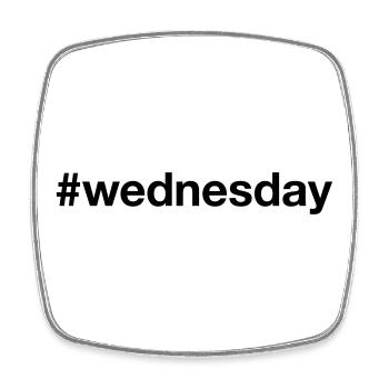 MITTWOCH Hashtag wednesday - Viereckiger Kühlschrankmagnet - Weiß - Vorne