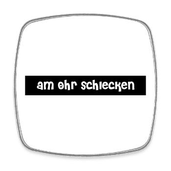 Ohr schlecken - Viereckiger Kühlschrankmagnet - Weiß - Vorne