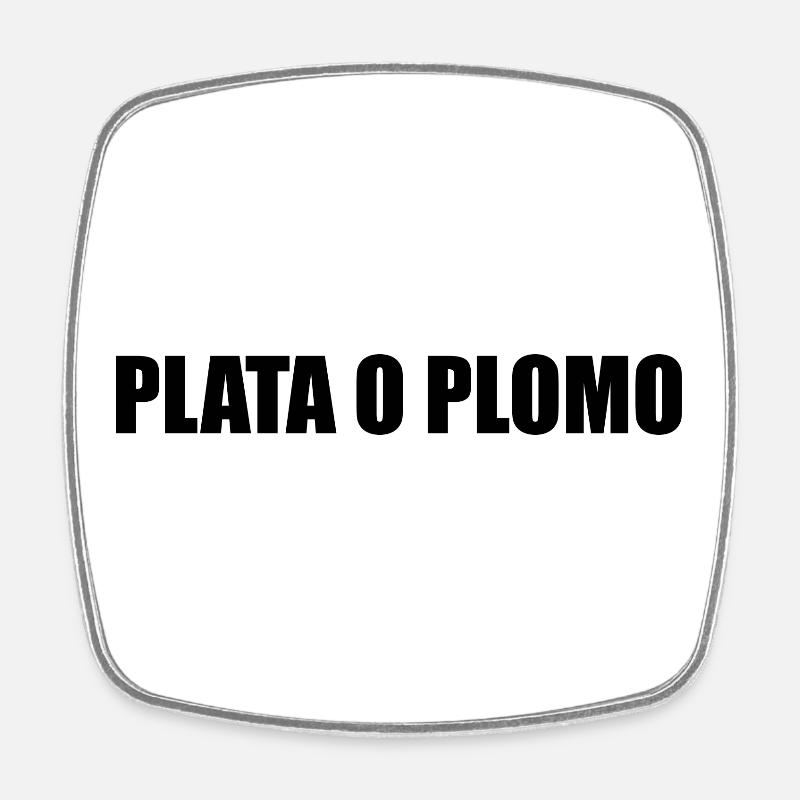 PLATA O PLOMO - Magnet carré - blanc