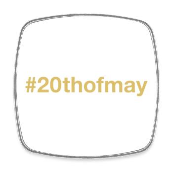 born on May 20 Birthday birthday - Square fridge magnet - white - Front