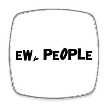 EW, PEOPLE - Viereckiger Kühlschrankmagnet - Weiß - Vorne