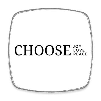 Choose Joy Love Peace on Light Wears - Square fridge magnet - white - Front
