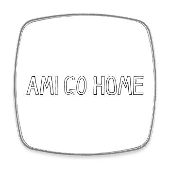 AMI GO HOME - Viereckiger Kühlschrankmagnet - Weiß - Vorne