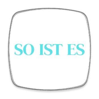 So ist es - Viereckiger Kühlschrankmagnet - Weiß - Vorne