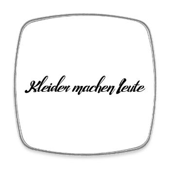  Kleider machen Leute - Viereckiger Kühlschrankmagnet - Weiß - Vorne