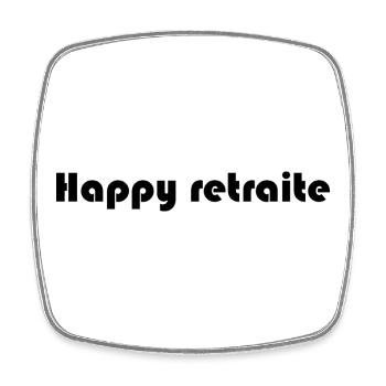 RETIREMENT. RETIREMENT. RETIRED. RETIREMENT. - Square fridge magnet - white - Front