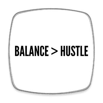 Balance Stronger Than Ambition - Square fridge magnet - white - Front