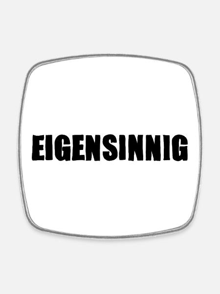 stubborn - Square fridge magnet - white