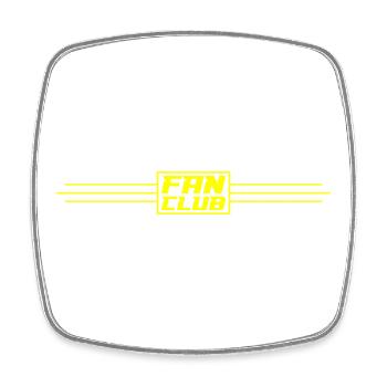 Fan Club Team - Square fridge magnet - white - Front