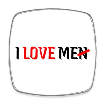 I Love Me I Love Men Selbstliebe Feminismus - Viereckiger Kühlschrankmagnet - Weiß - Vorne