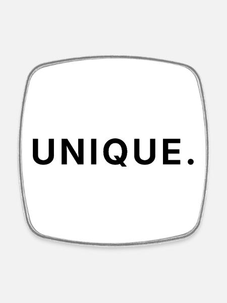 Unique - Soyez vous-même - Magnet carré - blanc
