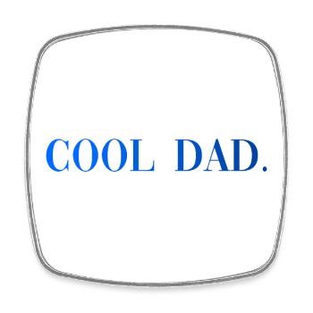 Cool Dad Geschenk Vaterschaft Spruch - Viereckiger Kühlschrankmagnet - Weiß - Vorne