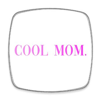 Cool Mom Sprüche Geschenk - Viereckiger Kühlschrankmagnet - Weiß - Vorne