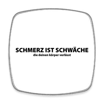 Schmerz ist Schwäche die deinen Körper verlässt - Magnet carré - blanc - Devant