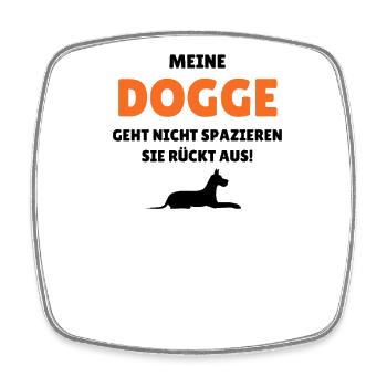 Mein Dogge geht nicht Gassi - er rückt aus - Viereckiger Kühlschrankmagnet - Weiß - Vorne