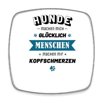 Hunde machen mich glücklich - Viereckiger Kühlschrankmagnet - Weiß - Vorne