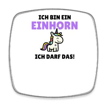 Ich bin ein Einhorn - ich darf das! - Viereckiger Kühlschrankmagnet - Weiß - Vorne