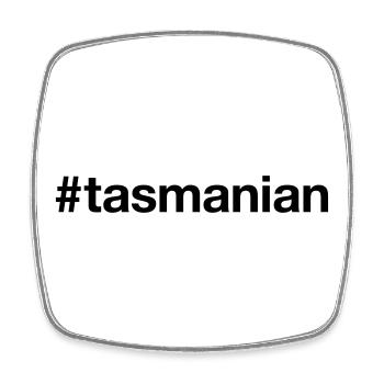 TASMANIA Australia Tasmanian Australien Hashtag - Viereckiger Kühlschrankmagnet - Weiß - Vorne