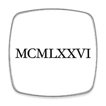 MCMLXXVI 1976 années d'anniversaire romaine - Magnet carré - blanc - Devant