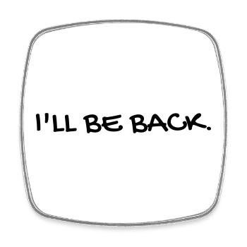 Cinema - Quotes - Film - Citations - Zitat - Humor - Square fridge magnet - white - Front