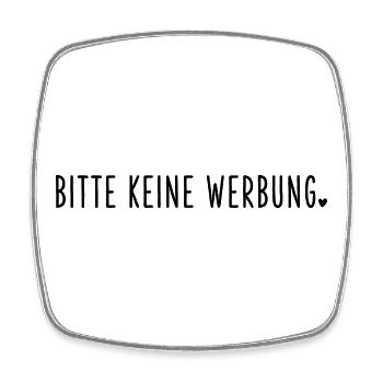 Bitte keine Werbung - Viereckiger Kühlschrankmagnet - Weiß - Vorne