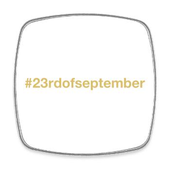 born on September 23 Birthday birthday - Square fridge magnet - white - Front