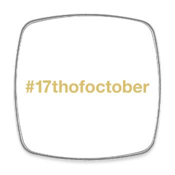 born on October 17 Birthday birthday - Square fridge magnet - white - Front