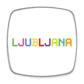 LJUBLJANA Slovenia Slowenien - Square fridge magnet - white - Front