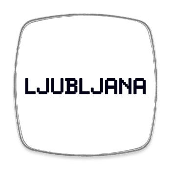 LJUBLJANA Slovenia Slowenien - Square fridge magnet - white - Front