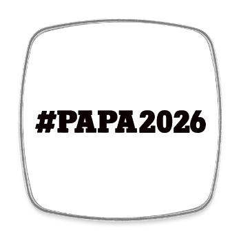 Devenir papa Tu vas être un père bébé Annonce 2026 - Magnet carré - blanc - Devant