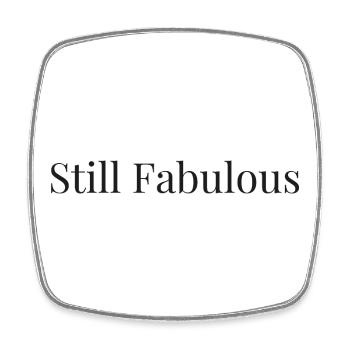 Birthday Shirt | Still Fabulous - Square fridge magnet - white - Front