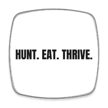 HUNT. MANGE. PROSPÉRER. | T-shirt carnivore pour chasseurs - Magnet carré - blanc - Devant