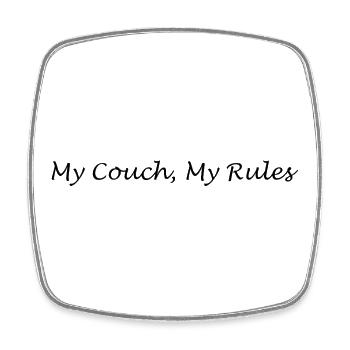 Meine Couch Meine Regeln - Viereckiger Kühlschrankmagnet - Weiß - Vorne