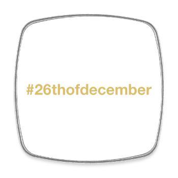 born on December 26 Birthday birthday - Square fridge magnet - white - Front