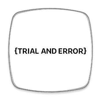 Trial an Error - Viereckiger Kühlschrankmagnet - Weiß - Vorne