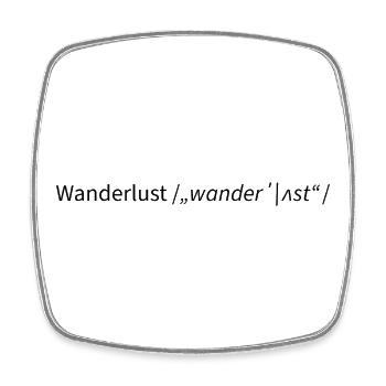 Wanderlust – Die Sehnsucht nach dem Unbekannten - Viereckiger Kühlschrankmagnet - Weiß - Vorne