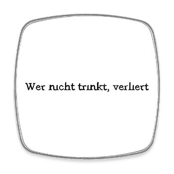 Trinken - Viereckiger Kühlschrankmagnet - Weiß - Vorne