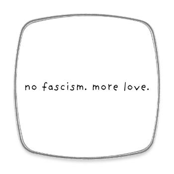 no fascism more love - Viereckiger Kühlschrankmagnet - Weiß - Vorne