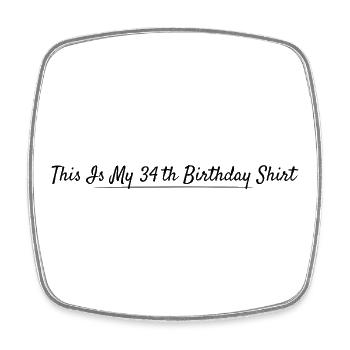 34th Birthday 34 Years Anniversary - Square fridge magnet - white - Front