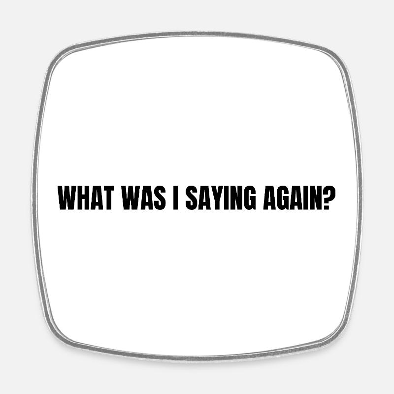 Menopause - Square fridge magnet - white