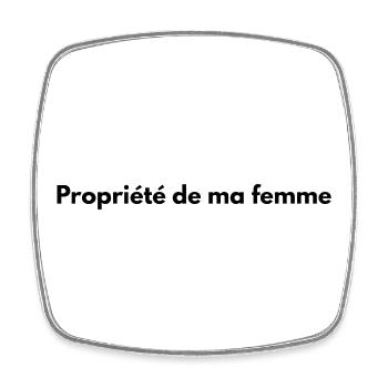 Propriété de ma femme - Magnet carré - blanc - Devant