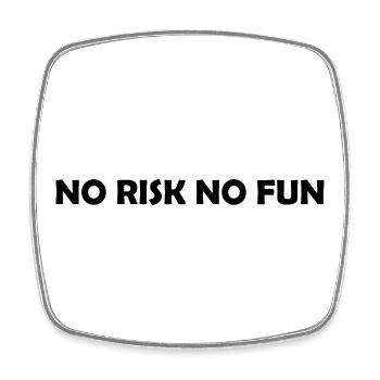 Risk It Live It - Square fridge magnet - white - Front