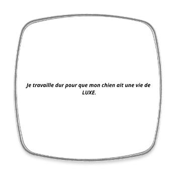 Humour Chien Cadeau - Magnet carré - blanc - Devant
